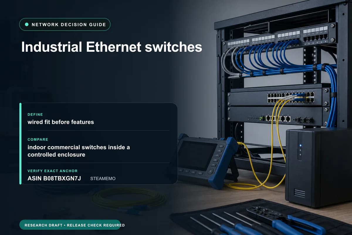 Editorial buying worksheet for industrial ethernet switches showing fit, compatibility, ownership checks, and the simpler alternative
